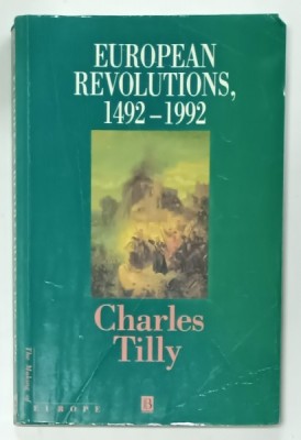 EUROPEAN REVOLUTIONS , 1492 -1992 by CHARLES TILLY , 1993 foto