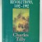 EUROPEAN REVOLUTIONS , 1492 -1992 by CHARLES TILLY , 1993