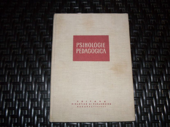 Psihologie Pedagogica - Colectiv ,552618