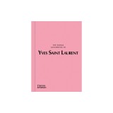 The World According to Yves Saint Laurent