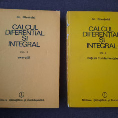 Calcul Diferential Si Integral Vol.1-2 - Gh. Siretchi rf9/0