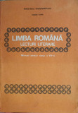 LIMBA ROMANA. LECTURI LITERARE. MANUAL PENTRU CLASA A VII-A-MARIN TOMA