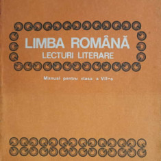 LIMBA ROMANA. LECTURI LITERARE. MANUAL PENTRU CLASA A VII-A-MARIN TOMA