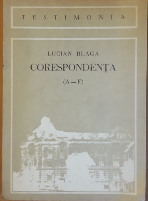 CORESPONDENTA LUCIAN BLAGA (A-F)