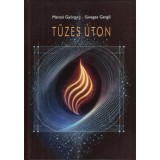 T&uuml;zes &uacute;ton - S&uuml;veges Gergő
