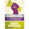 Manifestul capitalist, Robert Kiyosaki