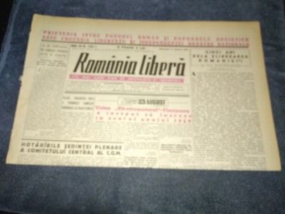 ZIARUL ROMANIA LIBERA 17 AUGUST 1949 foto