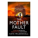 Mother Fault