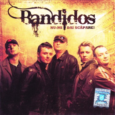 CD Rock: Bandidos &amp;ndash; Nu-mi dai scăpare! ( 2007, original, stare foarte buna ) foto