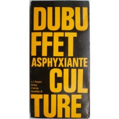 Asphyxiante culture &ndash; Jean Dubuffet