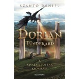 Dorian - T&uuml;ndekard - Sz&aacute;nt&oacute; D&aacute;niel