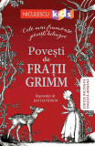 Poveşti de Fraţii Grimm - Ediţie bilingva engleza-romana - Fraţii Grimm