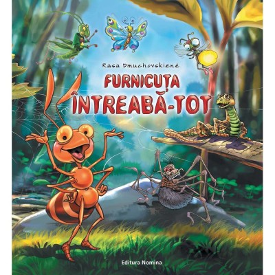 Furnicuta Intreaba-Tot - Rasa Dmuchovskiene foto