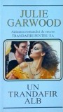 Julie Garwood - Un trandafir alb