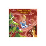 Merry Christmas, Princess! (Disney Princess)