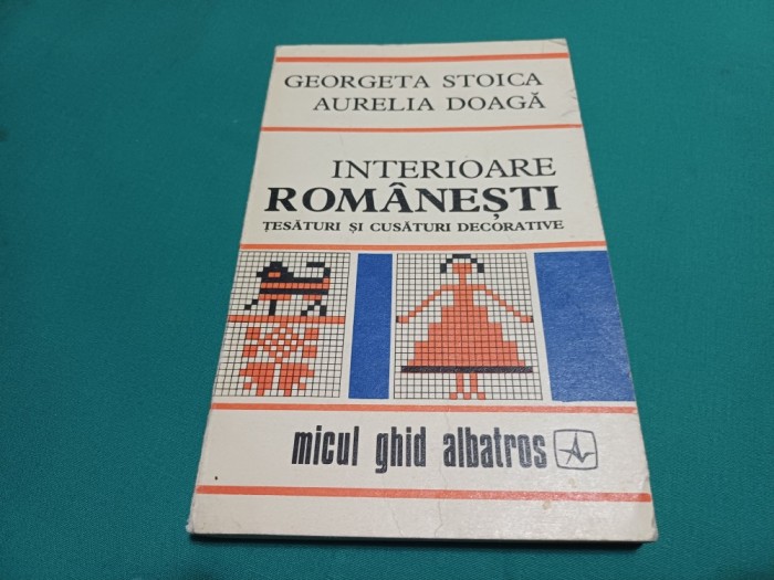 INTERIOARE ROM&Acirc;NEȘTI *TESĂTURI ȘI CUSĂTURI DECORATIVE * AURELIA DOAGĂ * AUTOGRAF * 1976 * 18