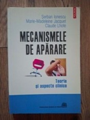 Mecanismele de aparare- Serban Ionescu, Marie-Madeleine Jacquet