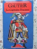 LE CAPITAINE FRANCASSE-THEOPHILE GAUTIER