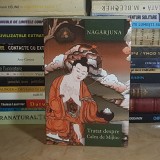 NAGARJUNA - TRATAT DESPRE CALEA DE MIJLOC , 2020 *