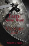 What to Do When Faith Seems