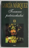 Toamna patriarhului &ndash; Gabriel Garcia Marquez