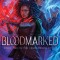 Bloodmarked: Volume 2