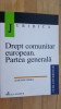 Drept Comunitar European - Partea Generala, Augustin Fuerea, All Beck, 2003 (Carte Drept)