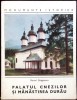 Palatul Cnezilor &amp; Manastirea Durau - Marcel Dragotescu, Meridiane 1970, Carte Crestinism, Monumente Istorice