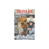 Theater Kid: A Broadway Memoir