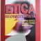 ETICA NEOPOZITIVISTA - PRIVIRE CRITICA ASUPRA TEORIEI EMOTIVISTE de ELENA COBIANU , 1996