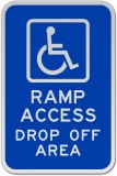 Accessible Ramp Access Drop Off Sign