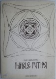 Imnele Putnei - Ioan Alexandru - Poezie Rom&acirc;nească - Carte Beletristica