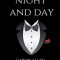 Night and Day