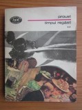 Marcel Proust - Timpul regasit ( vol. 2 )