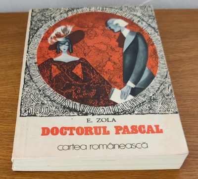 Emile Zola - Doctorul Pascal foto