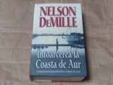 NELSON DEMILLE - INTOARCEREA LA COASTA DE AUR