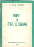 Aplicatii la Cursul de Tehnologie - Eveline Popovici | Editura Fundatiei Chemarea | An 1992 | 126 Pagini