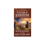 Blood Bounty of the Mountain Man