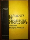 Elements de grammaire contrastive- Teodora Cristea