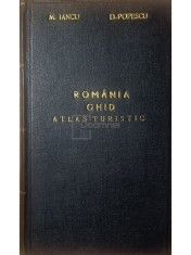 M. Iancu - Romania - Ghid - Altas turistic (Editia: 1971) foto