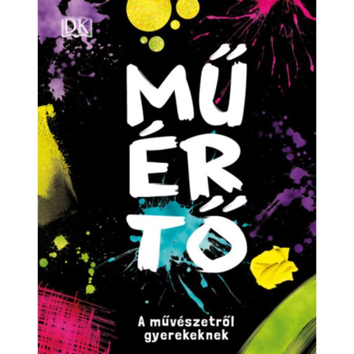 Mű&eacute;rtő - A műv&eacute;szetről gyerekeknek