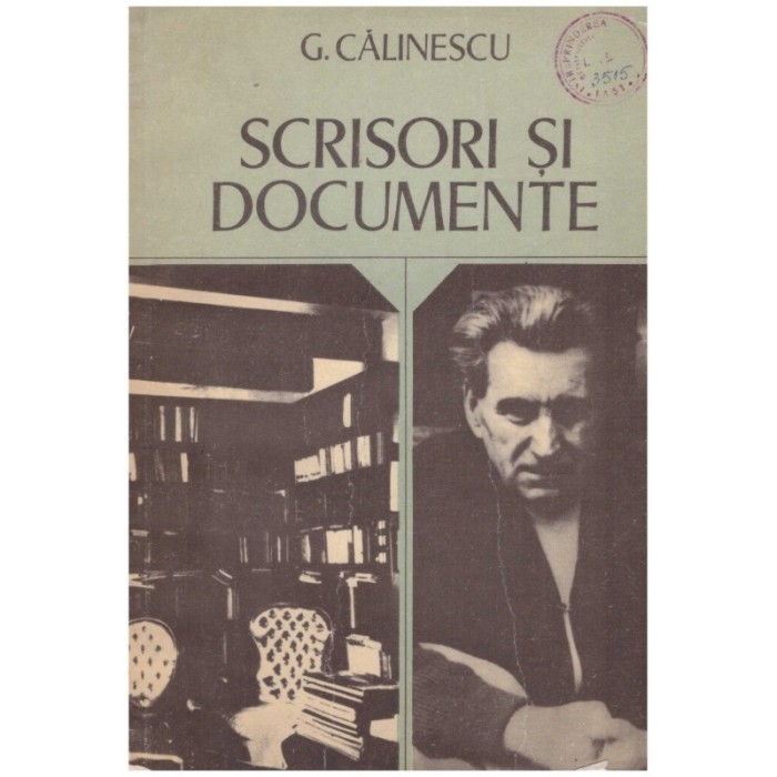 George Calinescu - Scrisori si documente - Documente literare - 116192