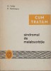 Cum tratam sindromul de malabsorbtie - O. Fodor, D. Dumitrascu - Carte medicina