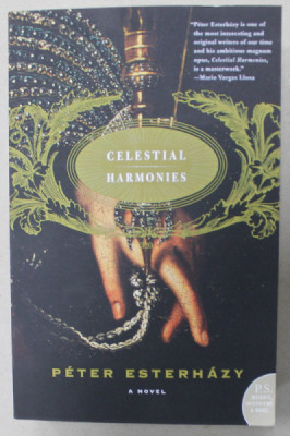 CELESTIAL HARMONIES , a novel by PETER ESTERHAZY , 2005 foto