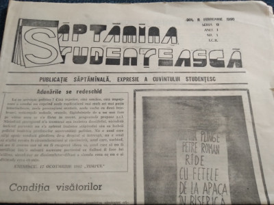 ZIARUL SAPTAMANA STUDENTEASCA NR 1 8 FEBRUARIE 1990 foto