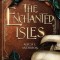 The Enchanted Isles