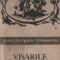 Visarile unui hoinar singuratic