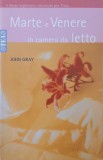 Marte e Venere in camera da letto - John Gray
