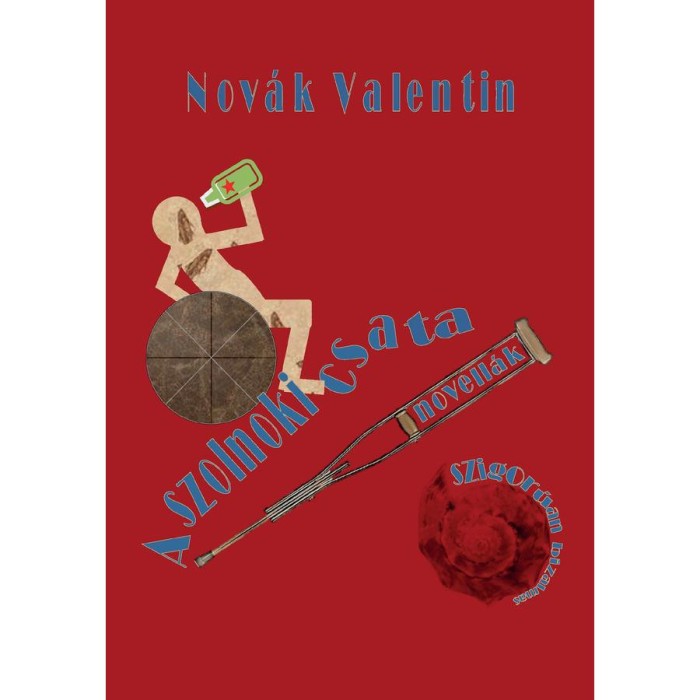 A szolnoki csata - Nov&aacute;k Valentin