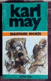 Slujitorii mortii - Karl May opere 7